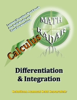 Calculus (Differentiation & Integration): Lesson/Practice Workbook for Self-Study and Test Preparation 0989368998 Book Cover