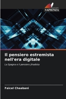 Il pensiero estremista nell'era digitale: La Spagna e il pensiero jihadista 6206343936 Book Cover