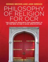 Philosophy of Religion for OCR: The Complete Resource for Component 01 of the New as and a Level Specification 1509517987 Book Cover