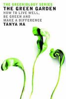The Green Garden (Greeniology Series) 0522854443 Book Cover
