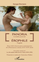 Panoria - Comédie pastorale: Érophile - Tragédie Deux chefs-d'oeuvre grecs contemporains de la Renaissance crétoise (XVIe-XVIIe siècle) (French Edition) 2343188548 Book Cover