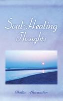 Soul-Healing Thoughts 1844018407 Book Cover