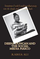 Deena Duncan: The Social Media Fiasco 0997628421 Book Cover