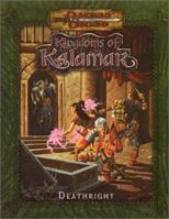 Deathright (Dungeons & Dragons: Kingdoms of Kalamar Adventure) 1889182575 Book Cover