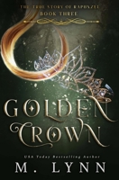 Golden Crown 1719886288 Book Cover