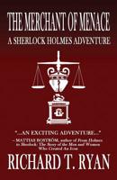 The Merchant of Menace: A Sherlock Holmes Adventure 178705439X Book Cover