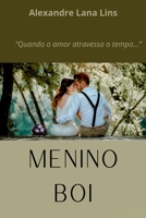 Menino Boi (Portuguese Edition) 6500521919 Book Cover