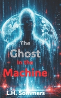 The Ghost in the Machine B0H65YWYN4 Book Cover