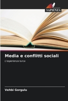 Media e conflitti sociali (Italian Edition) 6208521750 Book Cover