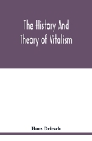 The history and theory of vitalism 935401948X Book Cover