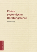 Kleine systemische Beratungslehre 3384649354 Book Cover