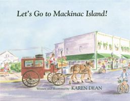 Let's Go to Mackinac Island! 1928623271 Book Cover