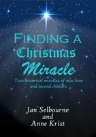 Finding a Christmas Miracle : Two Historical Novellas of New Love and Second Chances 1736445278 Book Cover