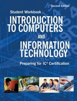 Introduction to Computers and Information Technology Student Workbook 1323237127 Book Cover
