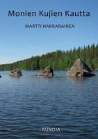 Monien Kujien Kautta (Finnish Edition) 9515681332 Book Cover