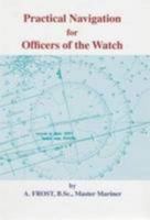 Practical Navigation for Officers of the Watch 0851747078 Book Cover