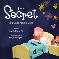 The Secret To A Good Night Sleep 1699395993 Book Cover