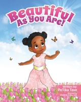 Beautiful As You Are 1734170158 Book Cover
