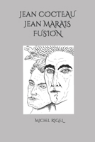 Jean COCTEAU Jean MARAIS FUSION B0B2HK87RN Book Cover