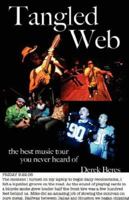 Tangled Web: The Best Music Tour You Never Heard Of 0981739830 Book Cover