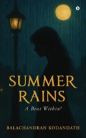 Summer Rains: A Beat Within! B0FHH9RD7Y Book Cover