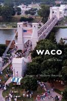 Waco 0738571318 Book Cover