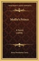 Mollie's Prince: A Novel 1523971991 Book Cover