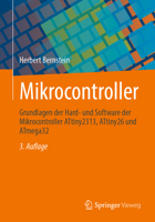 Mikrocontroller: Grundlagen der Hard- und Software der Mikrocontroller ATtiny2313, ATtiny26 und ATmega32 (German Edition) 3658496509 Book Cover