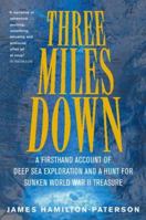 Three Miles Down 0156012715 Book Cover