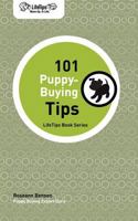 101 Puppy-Buying Tips 1602750408 Book Cover