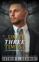 Unite Three Times B09871PK78 Book Cover