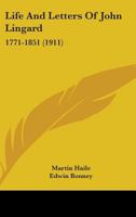 Life and Letters of John Lingard, 1771-1851 1014339006 Book Cover