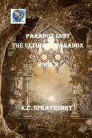 The Ultimate Paradox 1625263244 Book Cover