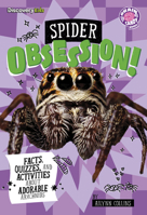 Spider Obsession! B0GHPY9XDN Book Cover