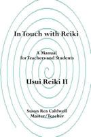 In Touch With Reiki I 0615140971 Book Cover