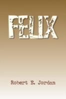 Felix 1436350719 Book Cover
