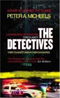 The Detectives: Their Toughest Cases In Their Own Words 0743497600 Book Cover