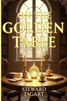 On The Golden Table B0FQP36YWX Book Cover