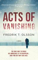 Acts of Vanishing 0316335029 Book Cover