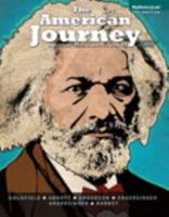 The American Journey: A History of the United States, Combined Volume [with History Notes Volumes 1 & 2] 0205958524 Book Cover
