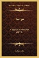 Stumps 1164869442 Book Cover