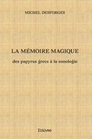La Mémoire magique (French Edition) 2414315059 Book Cover