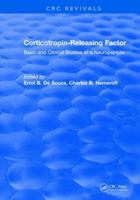 Corticotropin-Releasing Factor: Basic and Clinical Studies of a Neuropeptide 1315891832 Book Cover