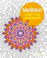 Meditation Color by Numbers 1788285476 Book Cover