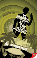 Murder at the Oasis 1636794165 Book Cover