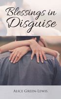 Blessings in Disguise 1524698032 Book Cover