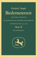 Biedermeierzeit - Band II: Die Formenwelt. 347600242X Book Cover