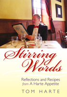 Stirring Words: Reflections and Recipers from a Harte Appetite 0976041340 Book Cover