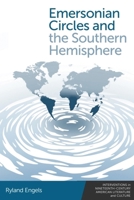 Emersonian Circles and the Southern Hemisphere (Interventions in Nineteenth-Century American Literature and Culture) 1399560352 Book Cover