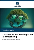 Das Recht auf ökologische Einmischung (German Edition) 6206951332 Book Cover